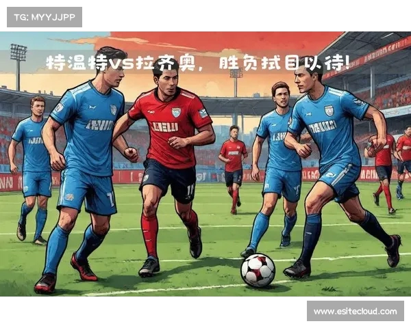 欧冠焦点战:这场比赛谁会笑到最后? 欧冠焦点战:这场比赛谁会笑到最后?