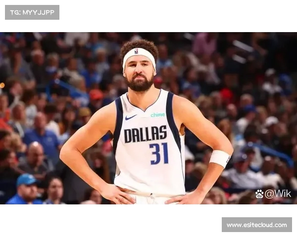 独行侠准备全力追求克莱，三年合同报价成关键筹码