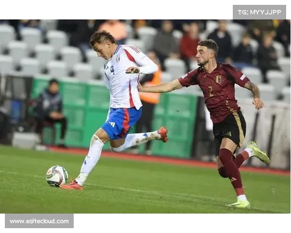 欧洲国家联赛意大利逆转比利时锁定四强席位